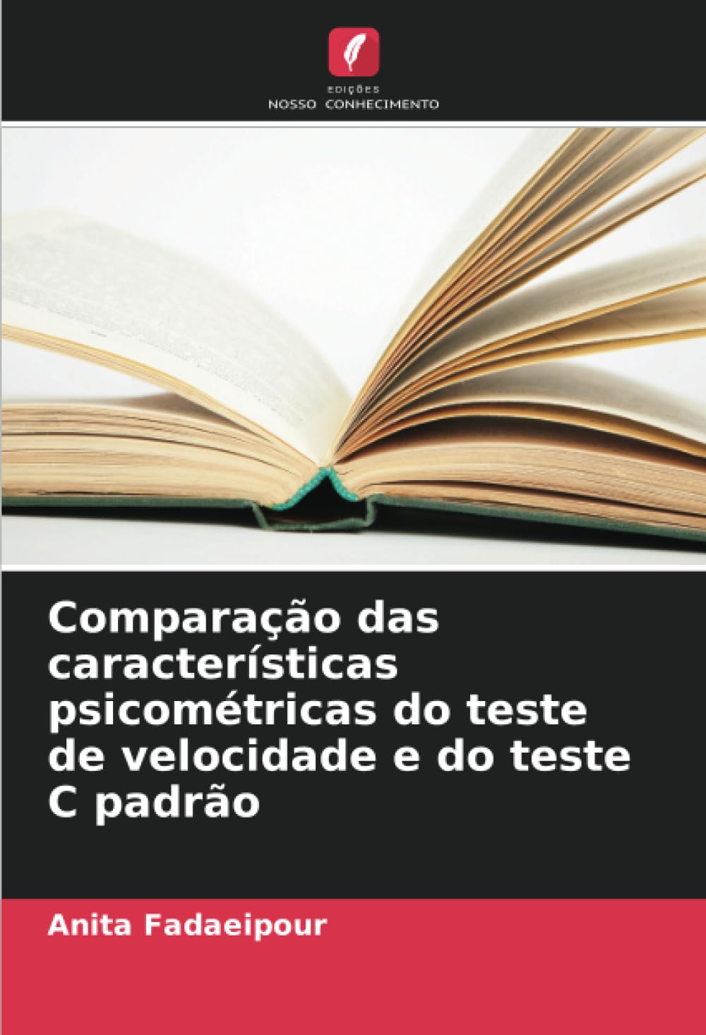 Comparação das características psicométricas do teste de velocidade e do teste C padrão baixar livro de graça