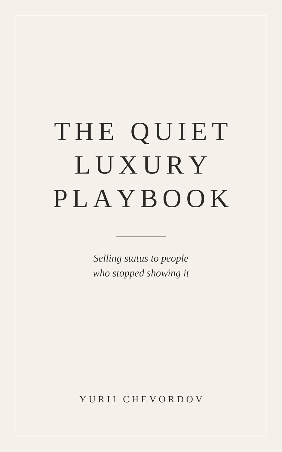 Тихая Роскошь Playbook. Статус продажи людям, которые перестали его показывать (English Edition) baixar o livro de graça