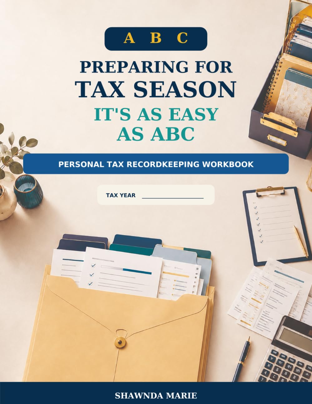 capítulo por capítulo baixar ABC Preparing For Tax Season: It’s As Easy As ABC: Personal Tax Recordkeeping Workbook