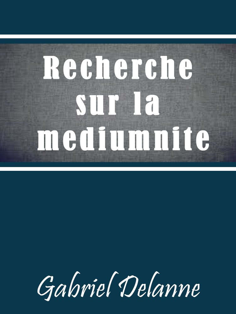 Recherches sur la Médiumnité (French Edition) baixar o livro de graça