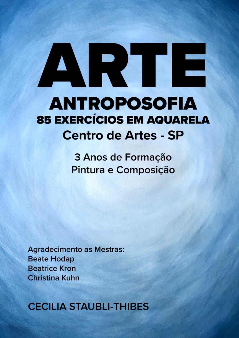 capítulo por capítulo baixar Arte Antroposofia - 85 Exercícios em Aquarela (Portuguese Edition)