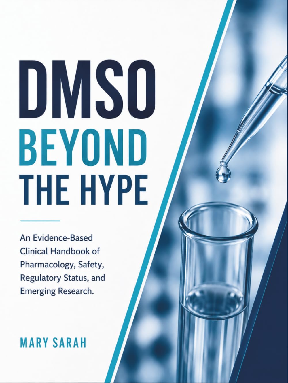 DMSO BEYOND THE HYPE: An Evidence-Based Clinical Handbook of Pharmacology, Safety, Regulatory Status, and Emerging Research. baixar o livro de graça