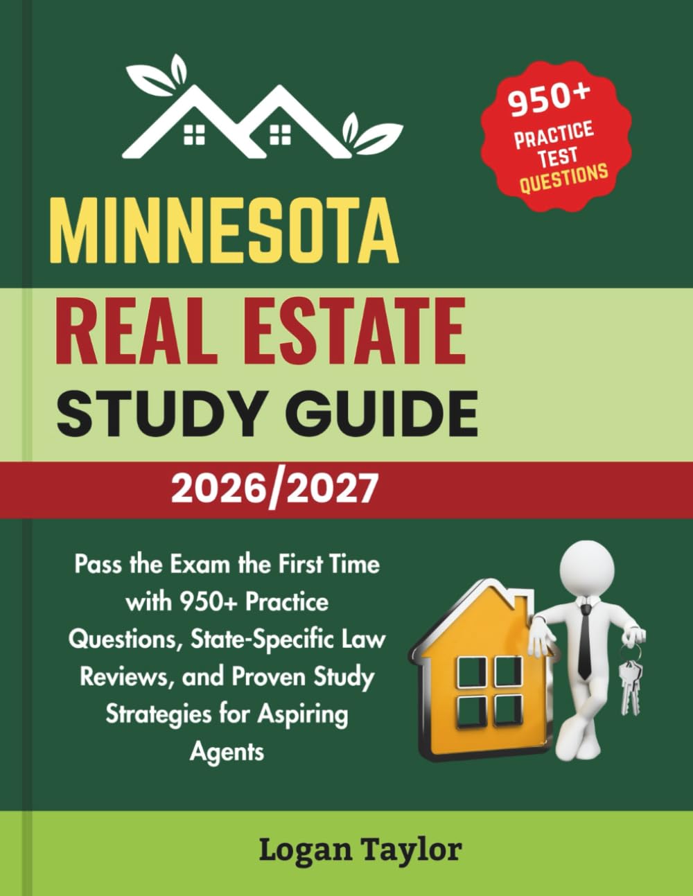 MINNESOTA REAL ESTATE STUDY GUIDE 2026/2027: Pass the Exam the First Time with 950+Practice Questions, State-Specific Law Reviews, and Proven Study Strategies for Aspiring Agents baixar livro de graça