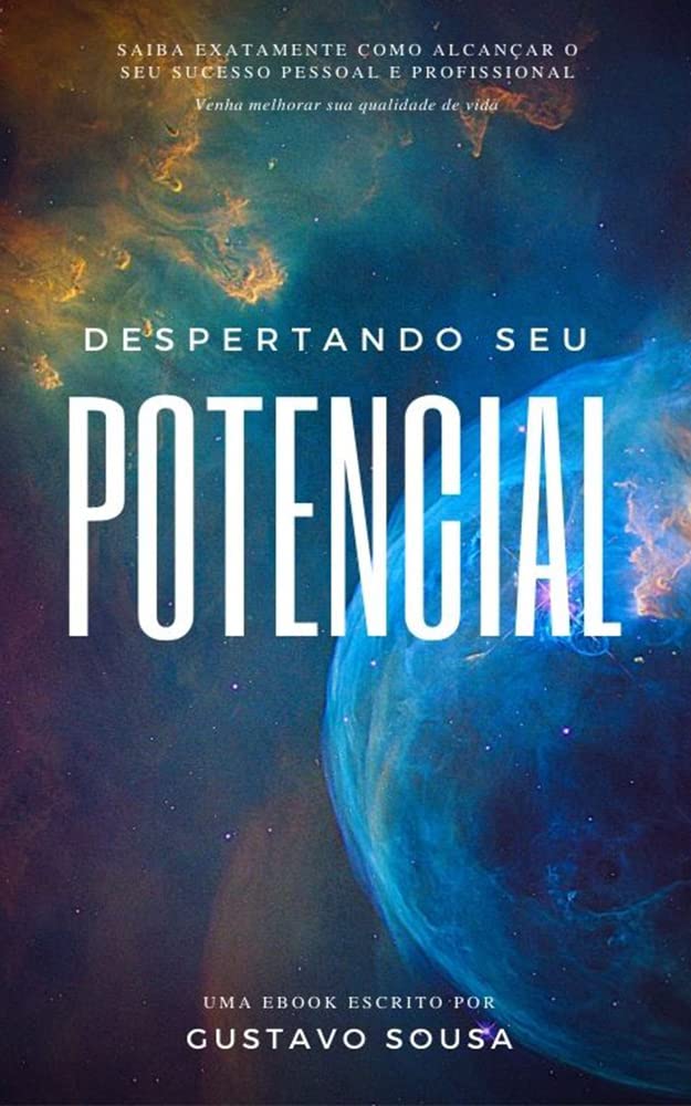 Despertando seu Potencial: Conquistando o Sucesso Pessoal e a Realização: Desperte seu Potencial, Supere Desafios e Conquiste uma Vida Extraordinária baixar o livro de graça