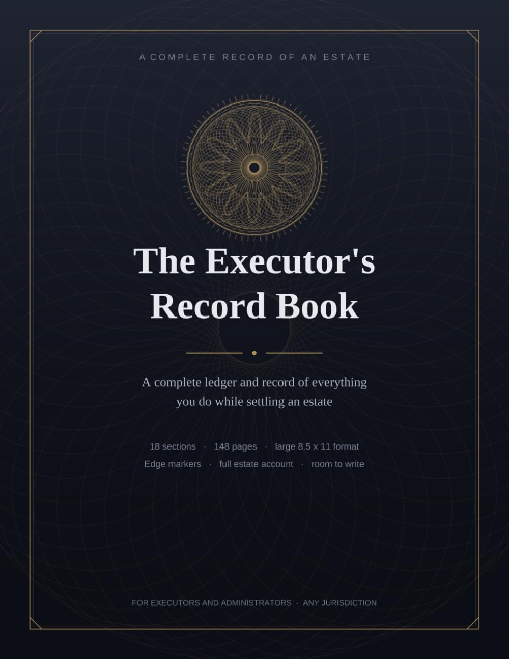 The Executor's Record Book: A Complete Ledger and Record of Everything You Do While Settling an Estate baixar livro de graça