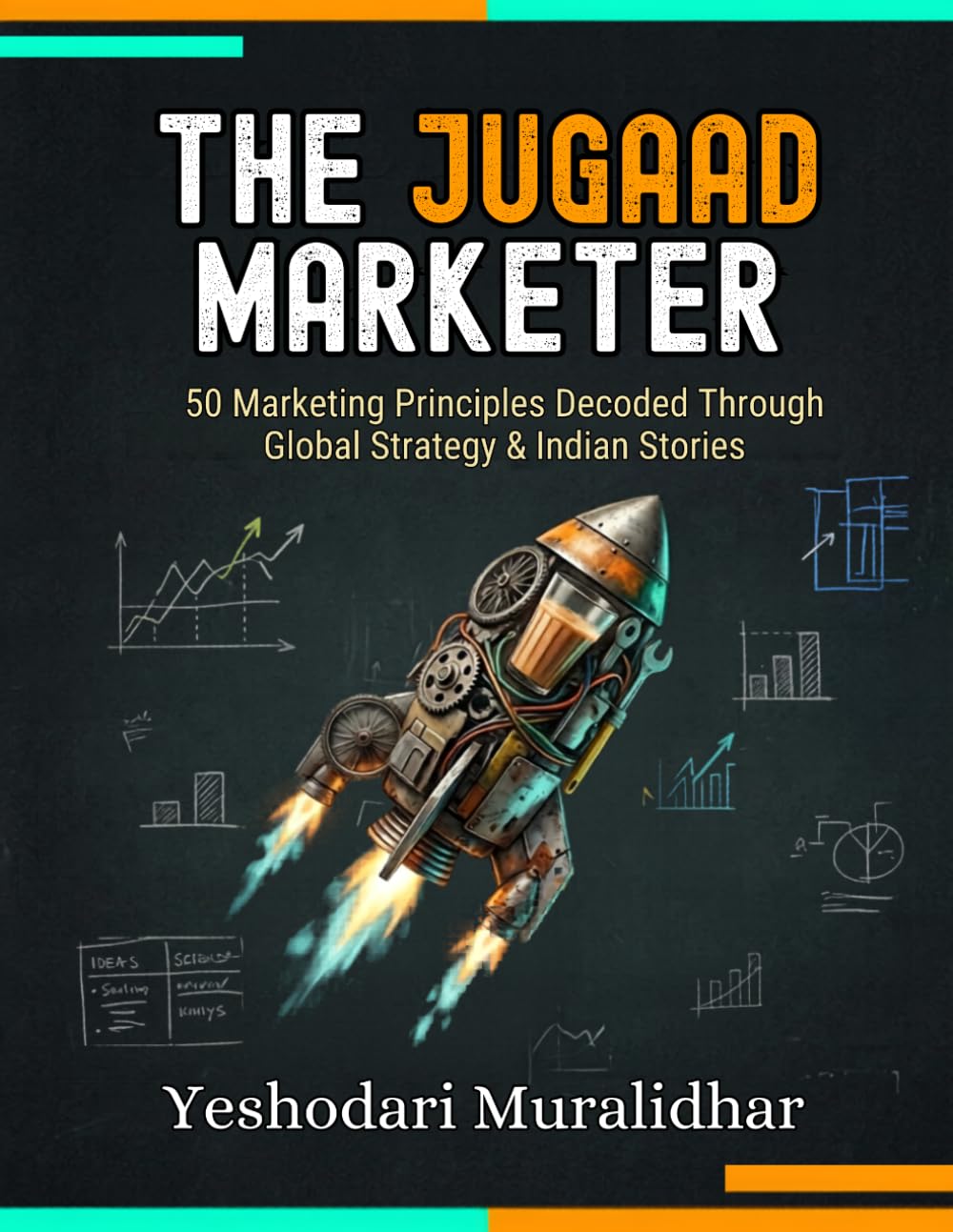 capítulo por capítulo baixar The Jugaad Marketer: 50 Marketing Principles Decoded Through Global Strategy & Indian Stories