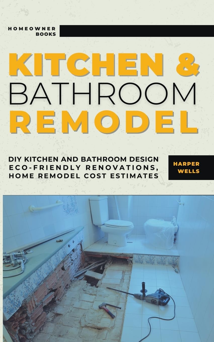 capítulo por capítulo baixar Kitchen and Bathroom Remodel: DIY Kitchen and Bathroom Design - Eco-Friendly Renovations, Home Remodel Cost Estimates