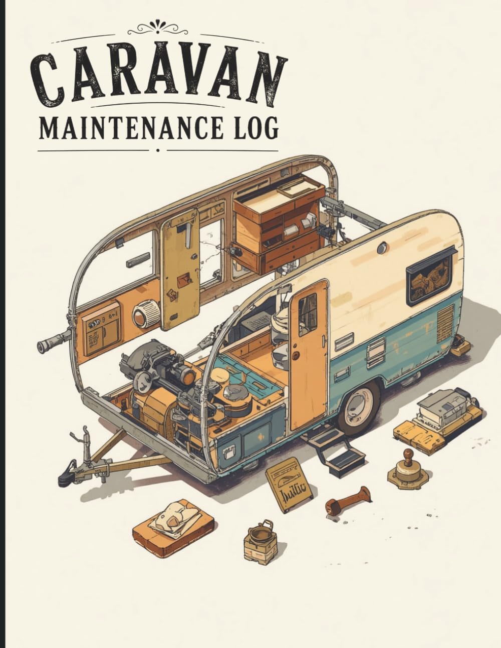 ler totalmente caravan Maintenance Logbook: Service, Repair, Safety Check and Expense Tracker for Touring Owners
