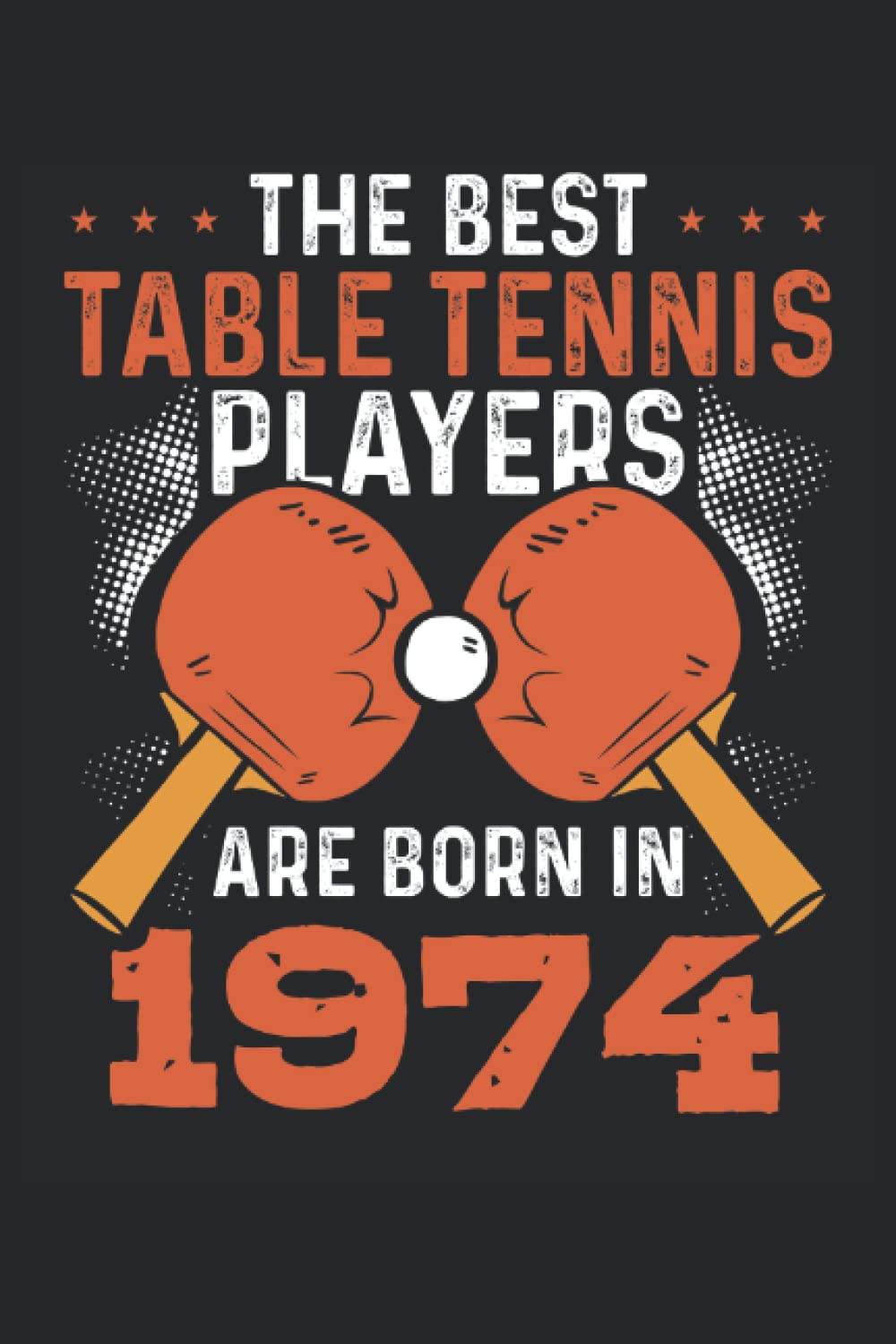 ler totalmente The best table tennis players 1974: Dot Grid Jounal ToDo Exercise Book or Diary 6" x 9" (15.24 x 22.86 cm) 120 pages