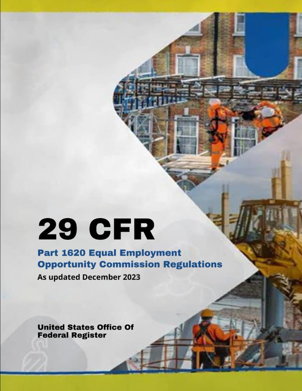 29 CFR Part 1620 Equal Employment Opportunity Commission Regulations: As updated December 2023 baixar livro de graça