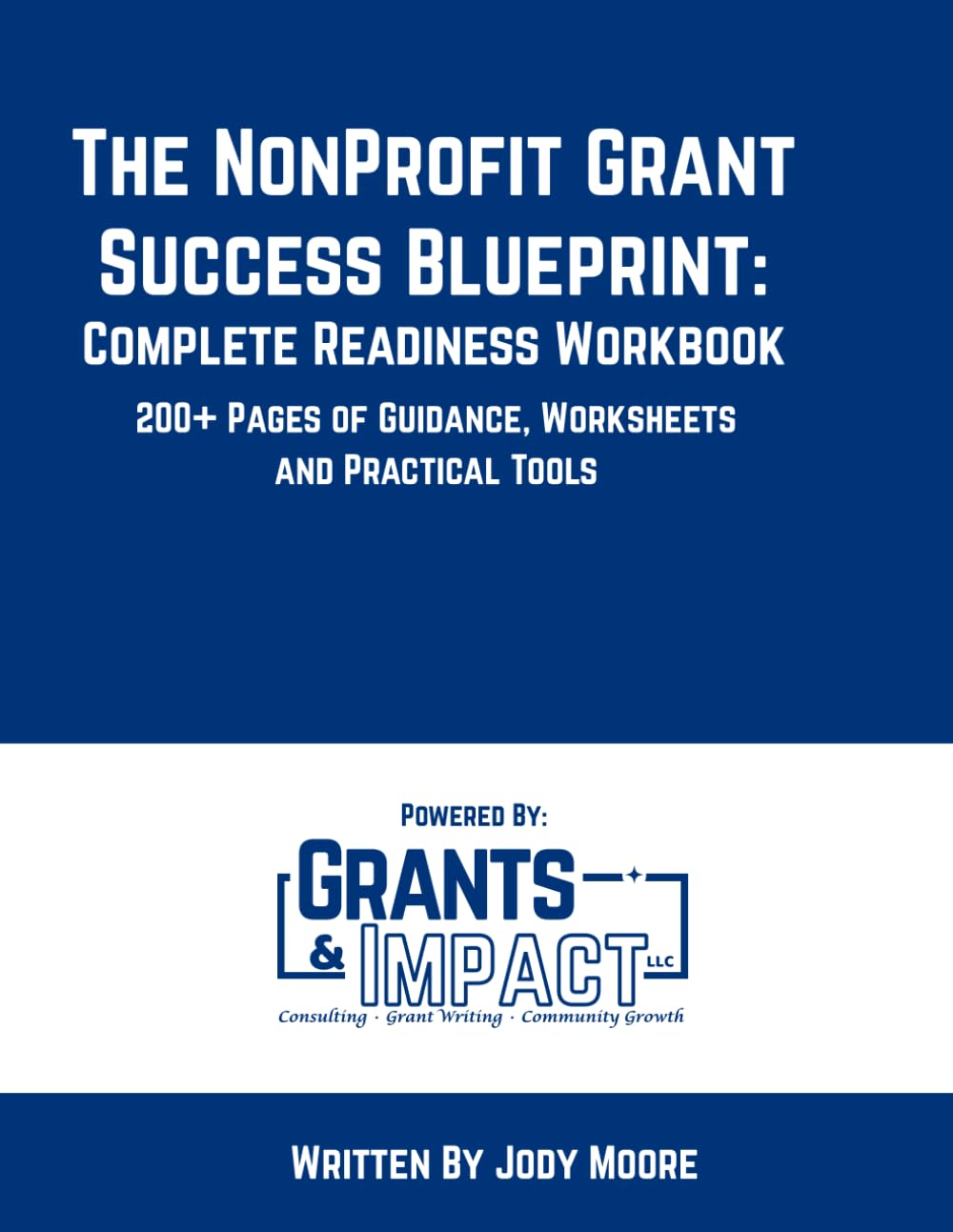 capítulo por capítulo baixar The Non-Profit Grant Success Blueprint: A practical workbook with tools, templates and resources for nonprofit grant success