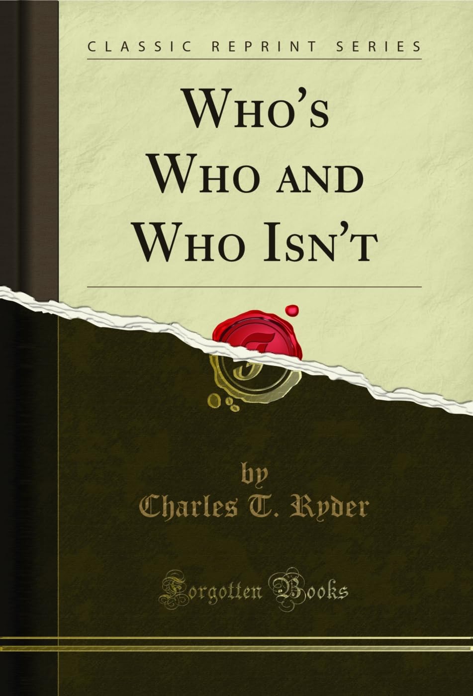 Who's Who and Who Isn't (Classic Reprint) (English Edition) baixar o livro de graça