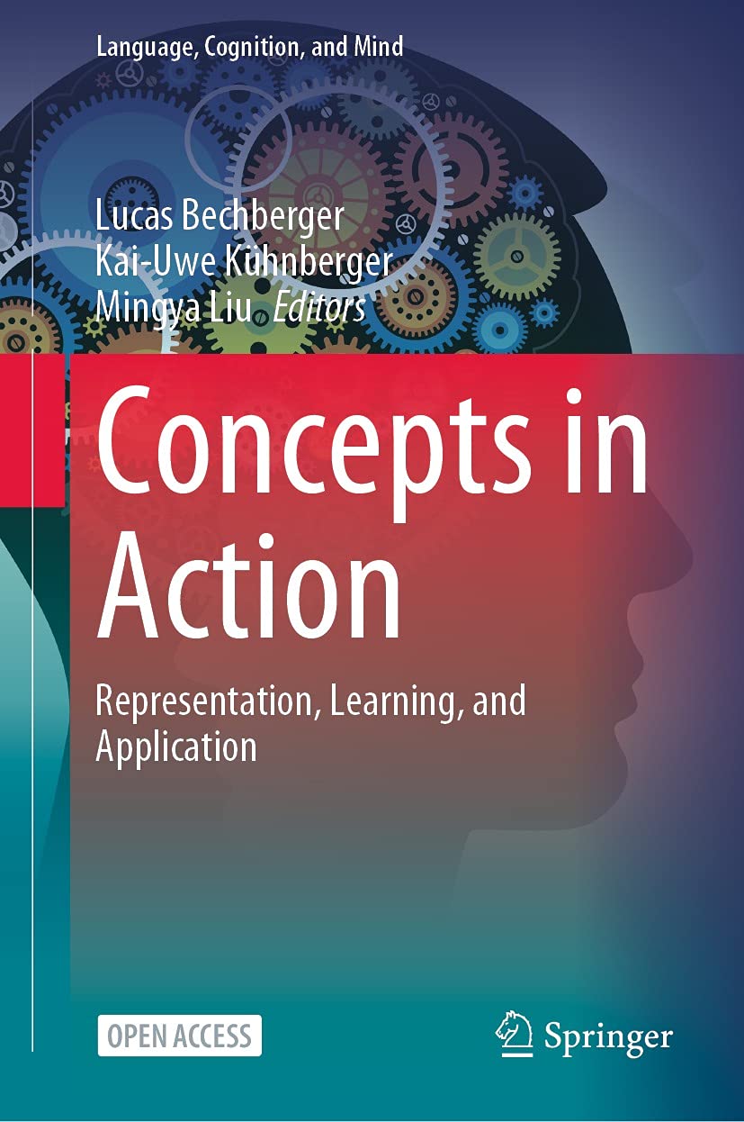 capítulo por capítulo baixar Concepts in Action: Representation, Learning, and Application (Language, Cognition, and Mind Book 9) (English Edition)