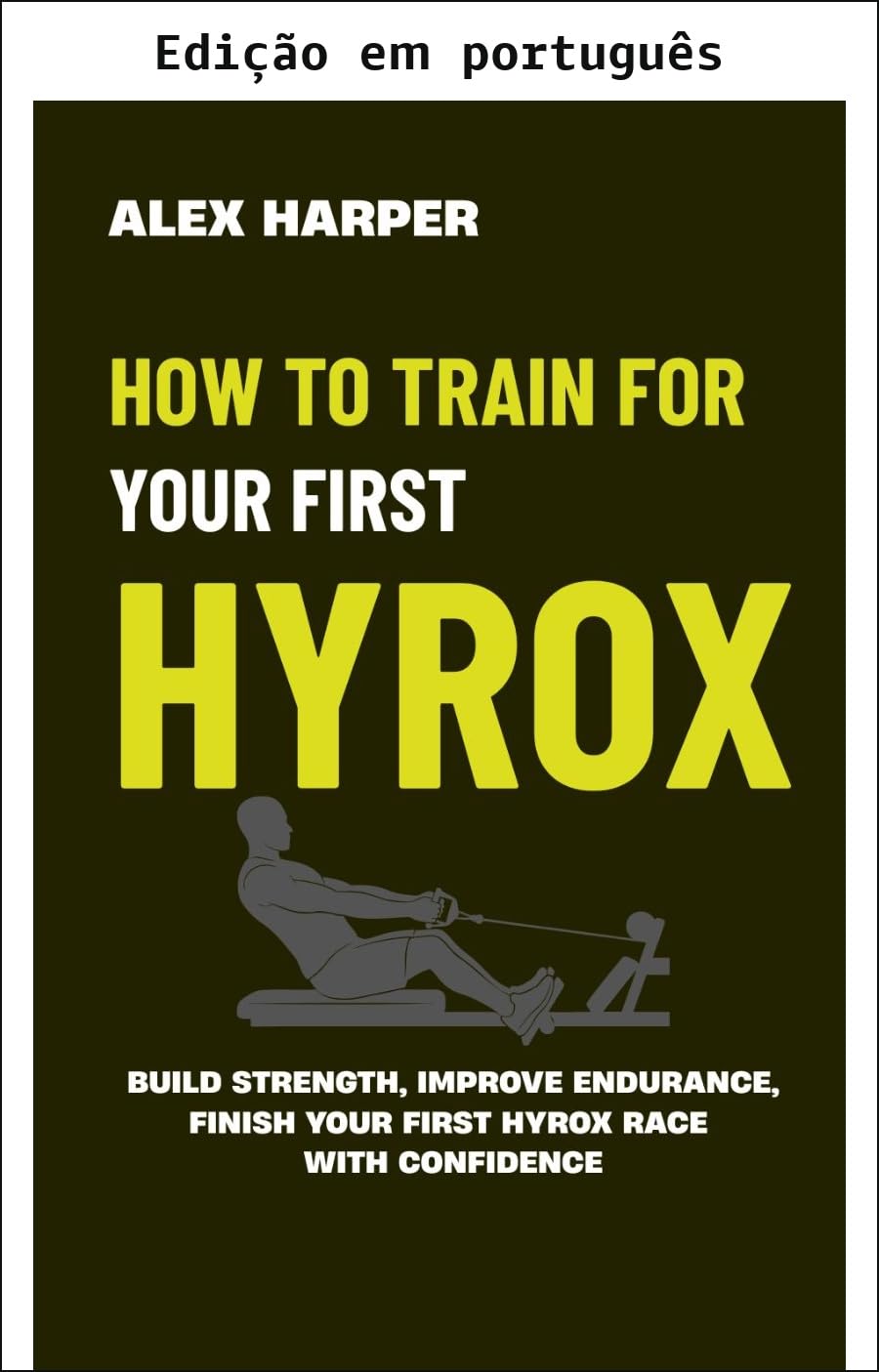 Como treinar para sua primeira prova de Hyrox baixar livro de graça