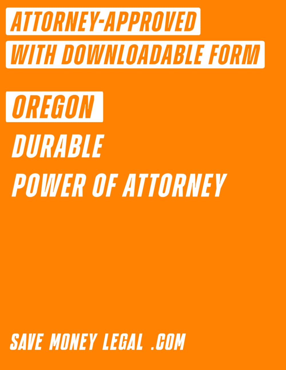 Oregon Durable Power of Attorney (Save Money Legal) baixar o livro de graça
