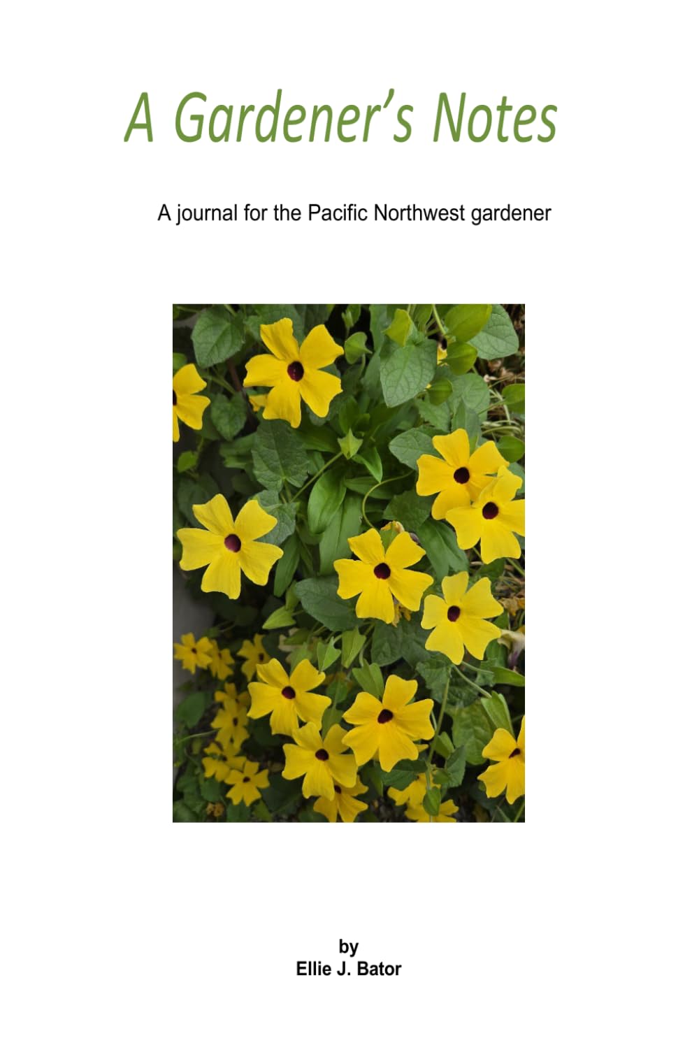 A Gardener's Notes: A journal for the Pacific Northwest gardener baixar o livro de graça