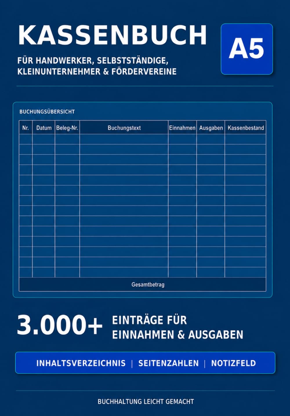 capítulo por capítulo baixar Kassenbuch für Handwerker, Selbstständige, Kleinunternehmer & Fördervereine: A5 | Blau | 3.000+ Einträge für Einnahmen & Ausgaben |... | Ohne Ausweis von MwSt (German Edition)