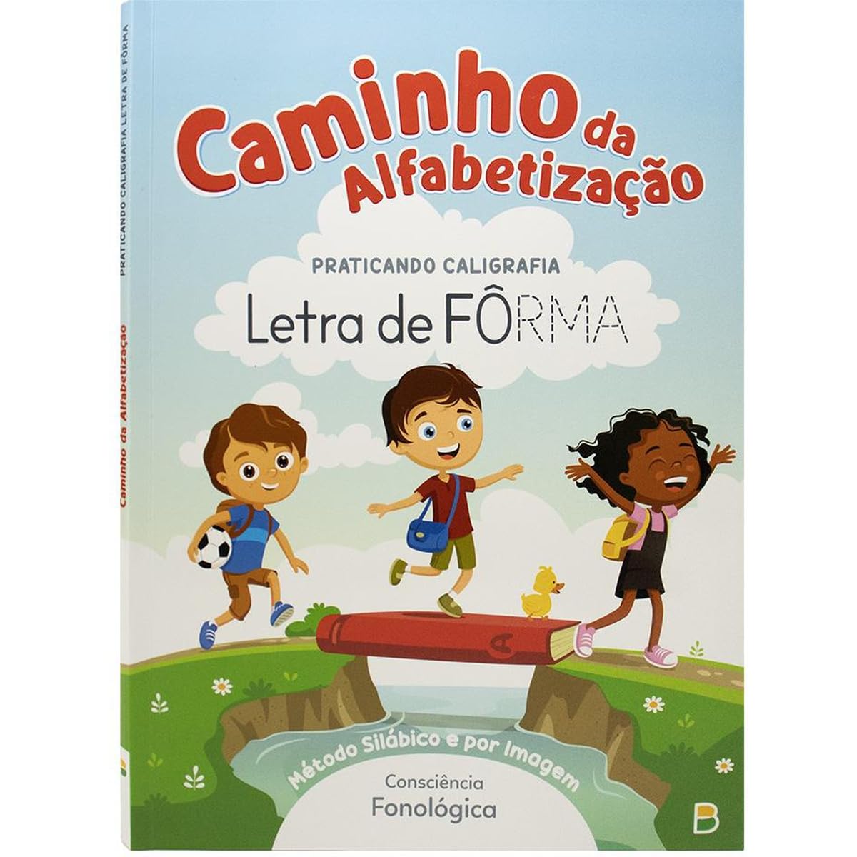 Caminho da Alfabetização: Praticando caligrafia letra de fôrma