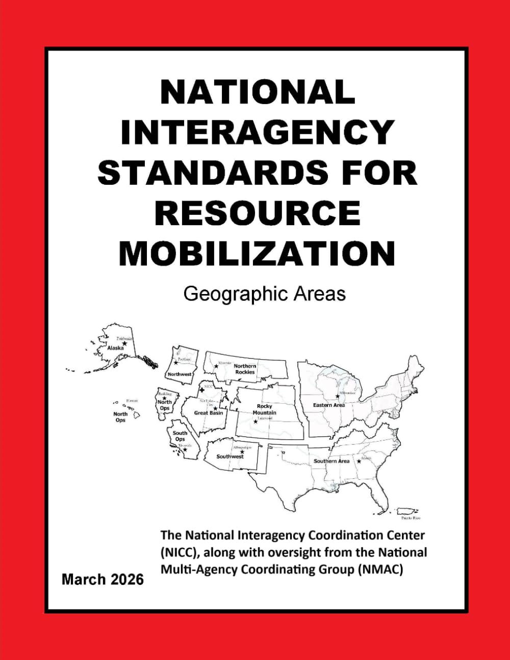 2026 National Interagency Standards for Resource Mobilization (NISRM): The Official Annual Guide for Wildland Fire and All-Hazard Resource Dispatch — March 2026 Edition baixar o livro de graça