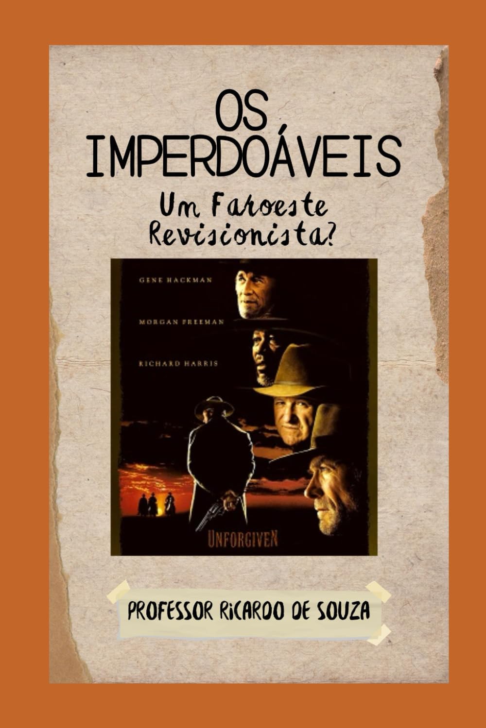 Os Imperdoáveis: Um Faroeste Revisionista? (Portuguese Edition) baixar o livro de graça
