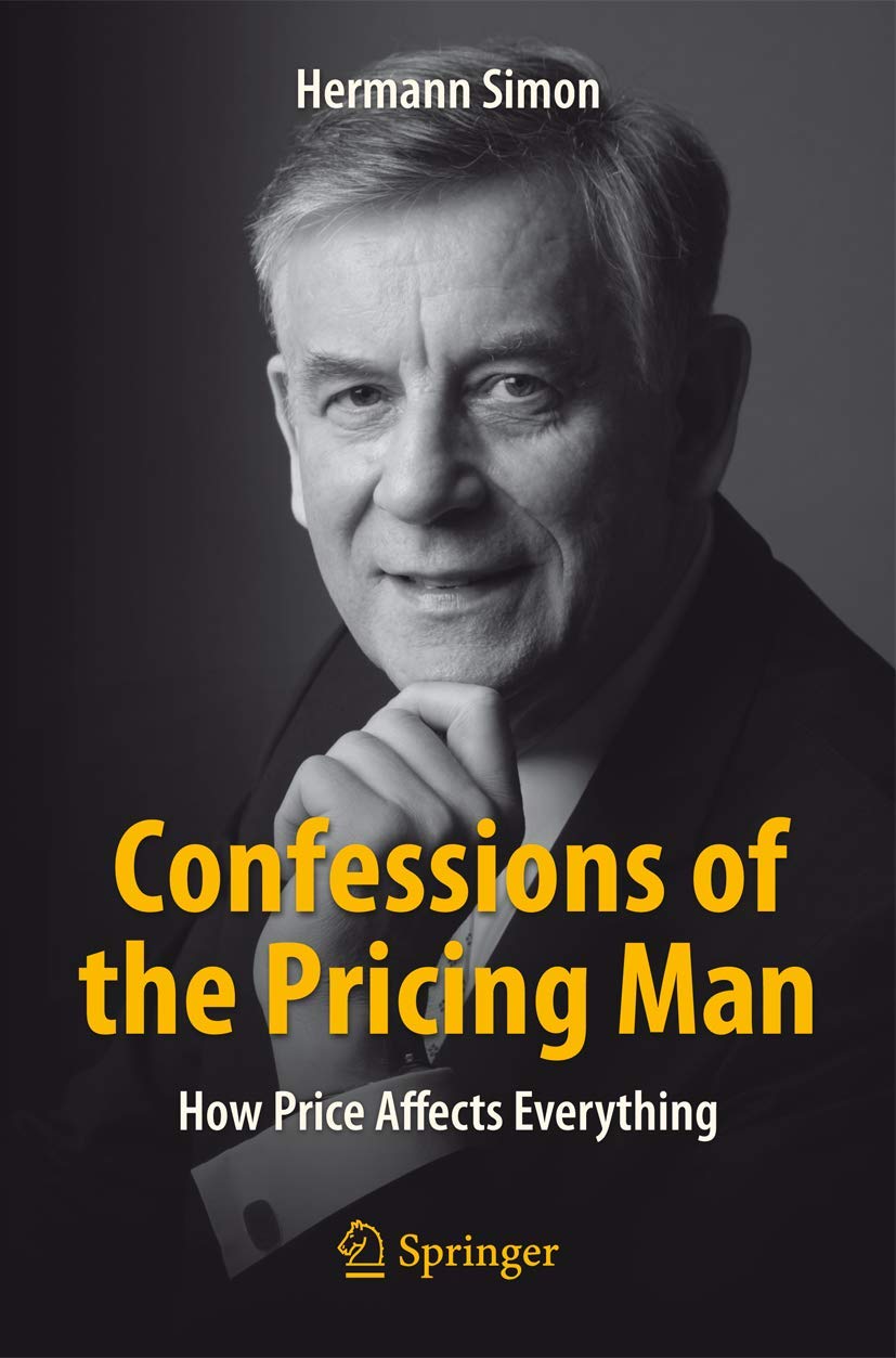Confessions of the Pricing Man: How Price Affects Everything baixar o livro de graça