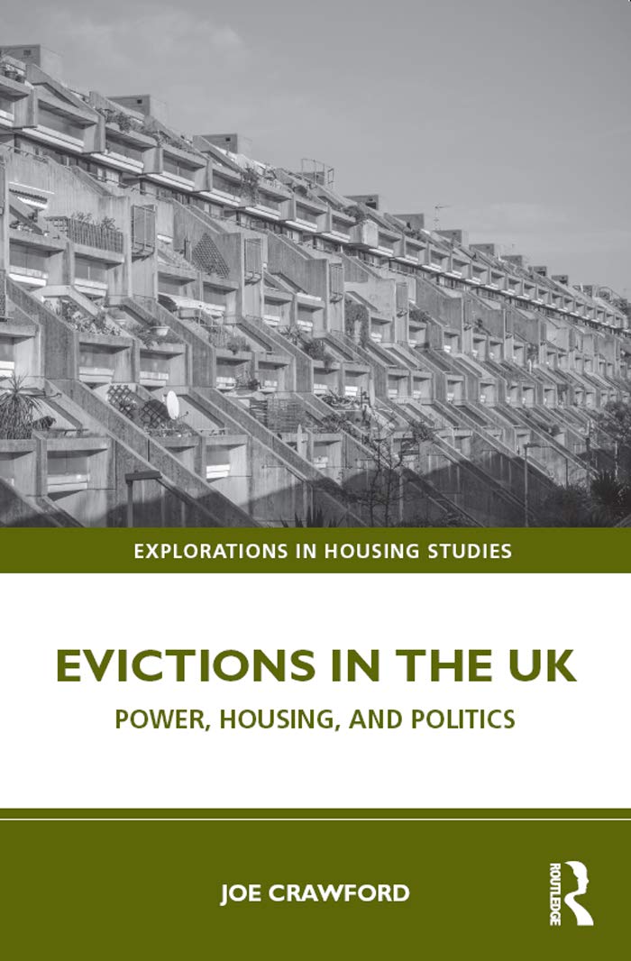 ler totalmente Evictions in the UK: Power, Housing, and Politics (Explorations in Housing Studies) (English Edition)
