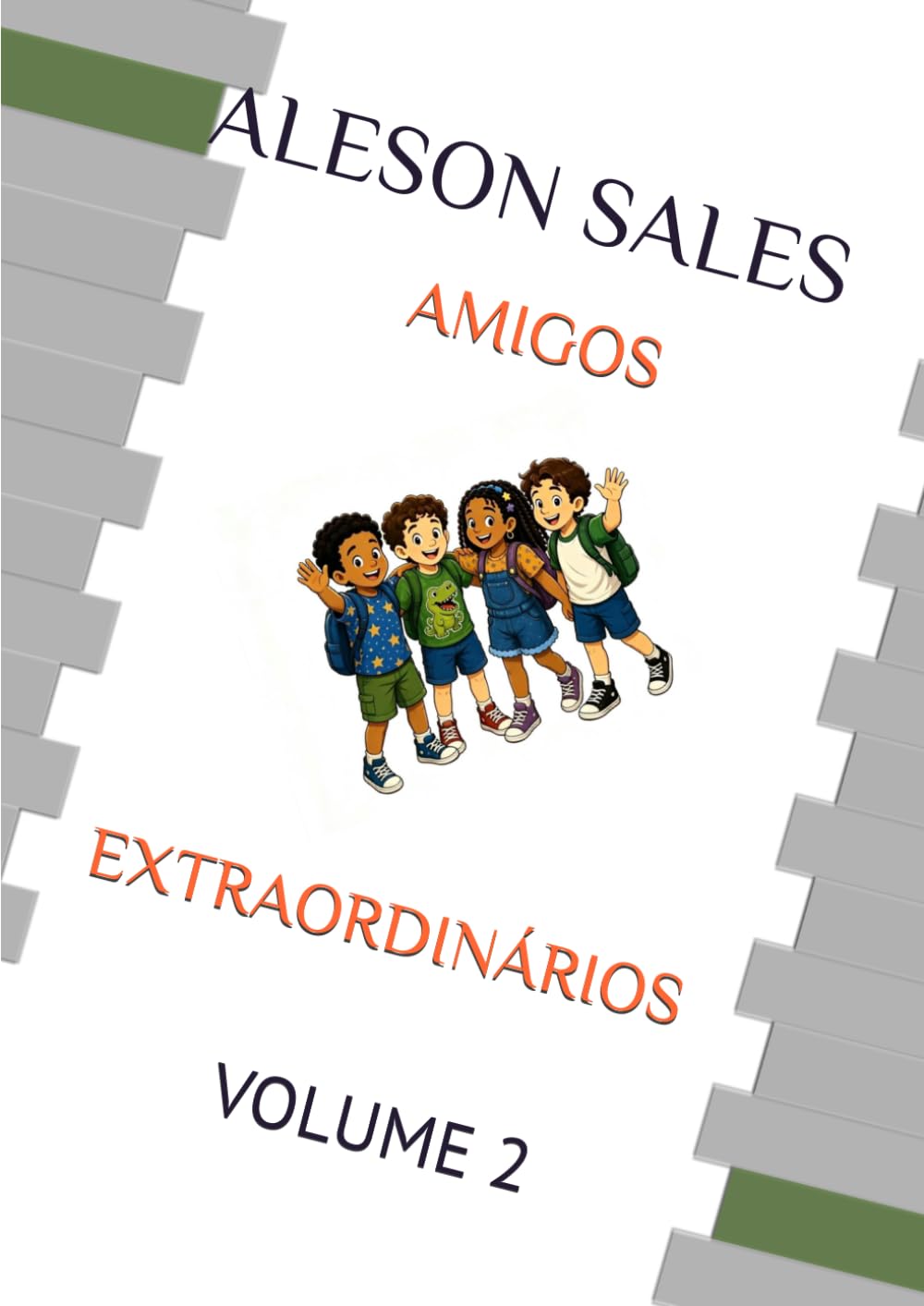 AMIGOS EXTRAORDINÁRIOS: VOLUME 2 (Portuguese Edition) baixar livro de graça