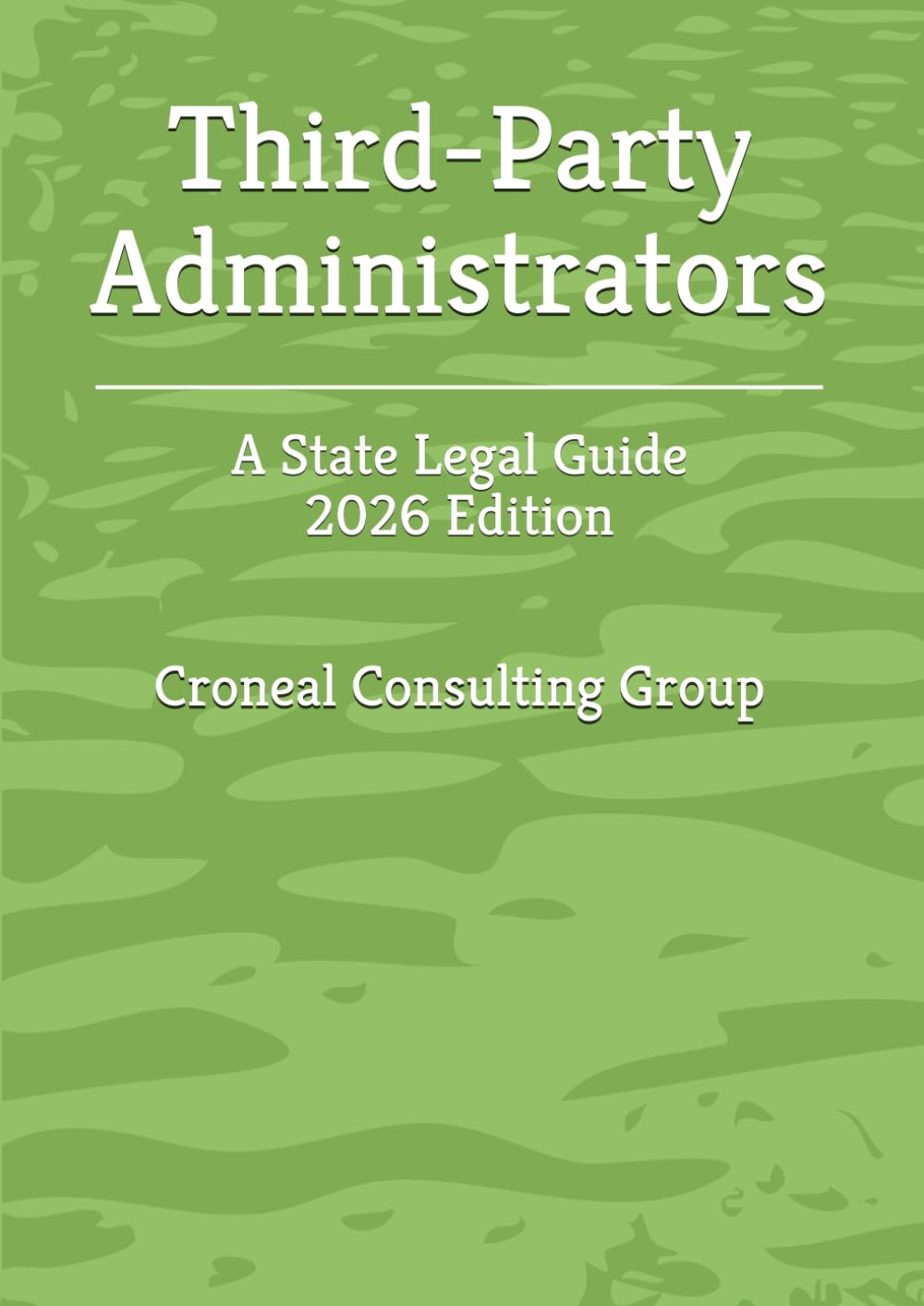 capítulo por capítulo baixar Third-Party Administrators: A State Legal Guide