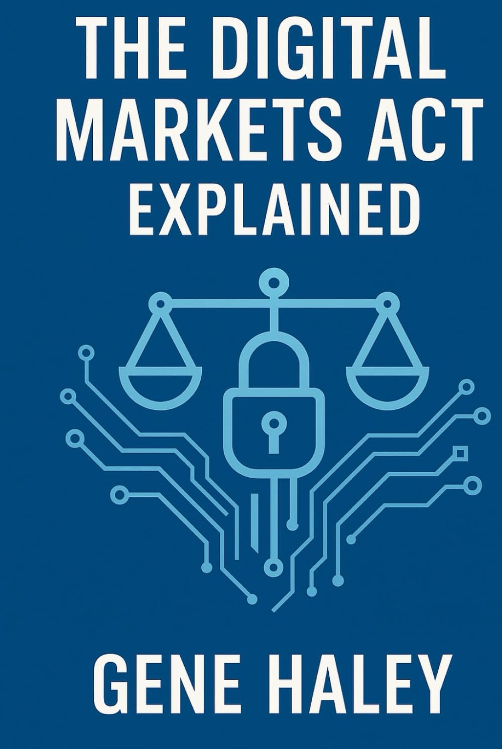 The Digital Markets Act Explained baixar livro de graça