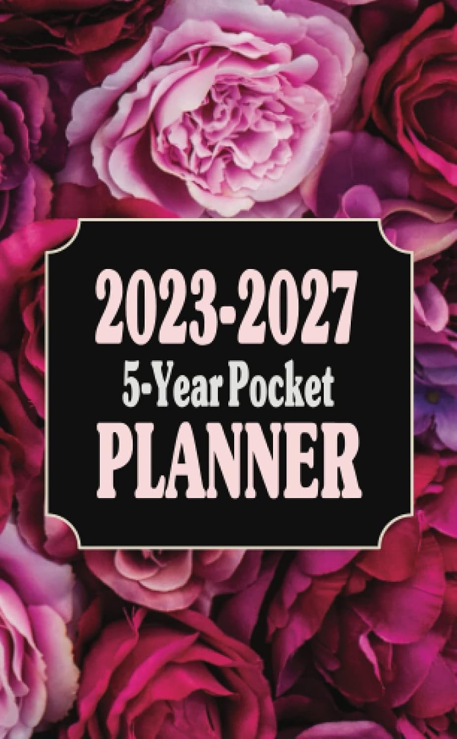 2023-2027 5-Year Pocket Planner: 60 month, Jan 2023 to Dec 2027, Purse notebook monthly schedule organizer, Pink red roses style cover baixar livro de graça