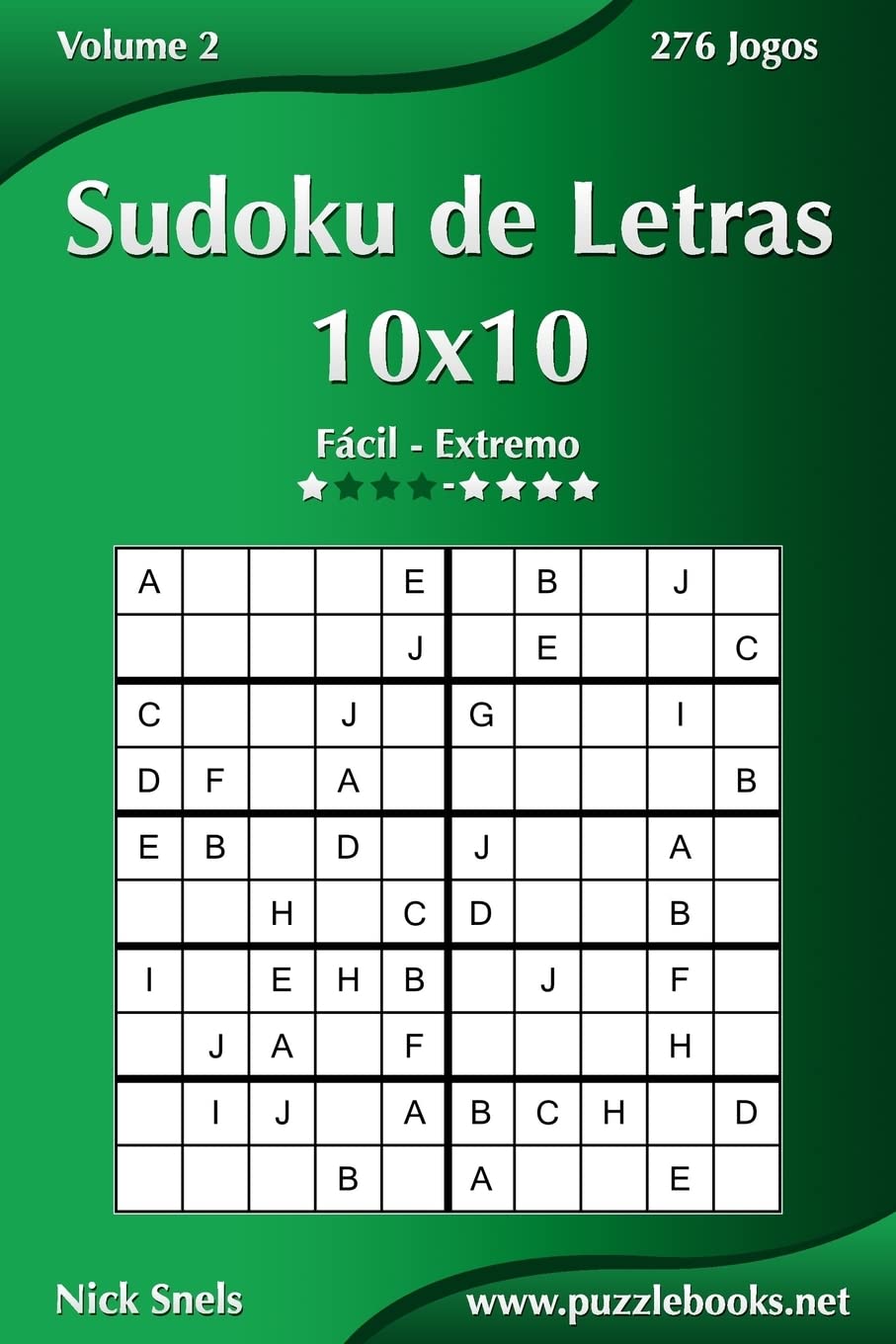 Sudoku de Letras 10x10 - Fácil ao Extremo - Volume 2 - 276 Jogos baixar livro de graça