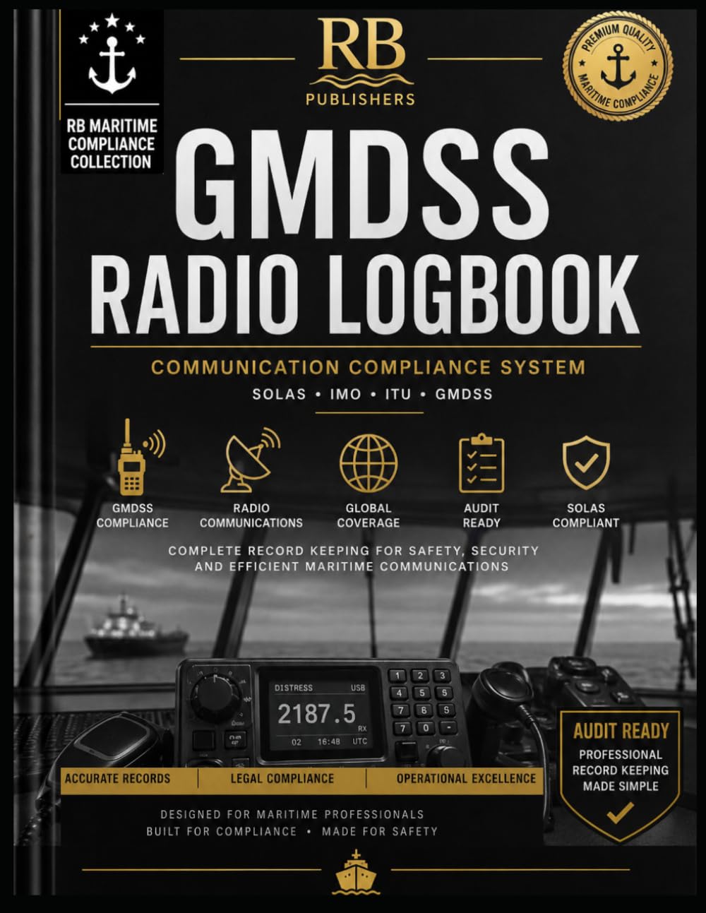 GMDSS Radio Logbook Communication Compliance System: Audit Ready Professional Record Keeping baixar livro de graça