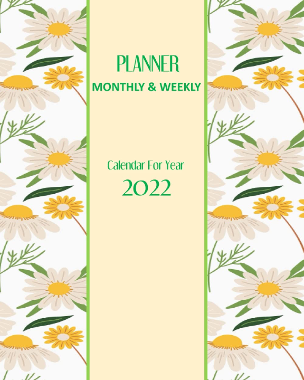 ler totalmente Monthly & Weekly Calenday for year 2022: Monthly Planner Calendar Schedule Organizer January 2022 to December 2022 (12 Months/52 Week)