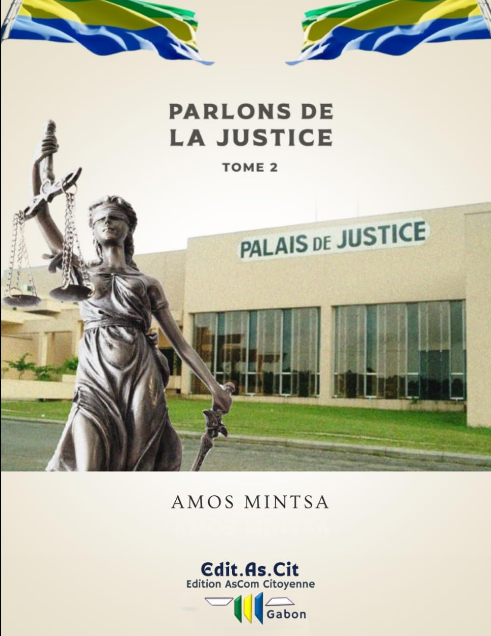 PARLONS DE LA JUSTICE: Tome 2 (French Edition) baixar o livro de graça