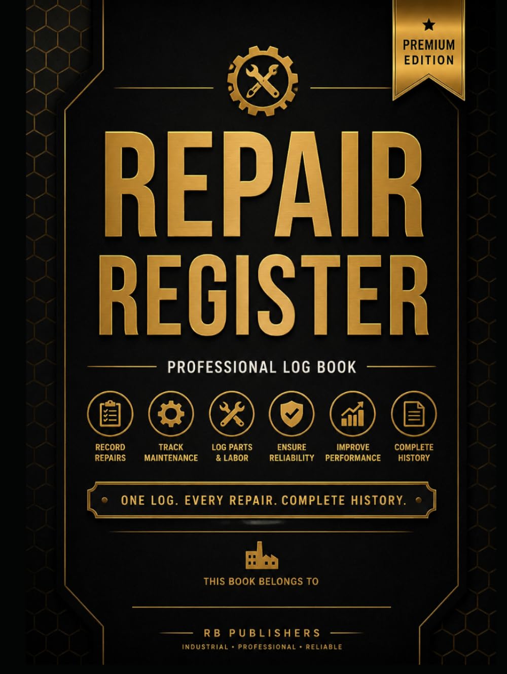 Repair Register: Professional Repair Log Book for Equipment Maintenance, Fault Recording, Work Orders, Parts Tracking & Asset Repair History:... Documentation System for Maintenance Teams baixar o livro de graça