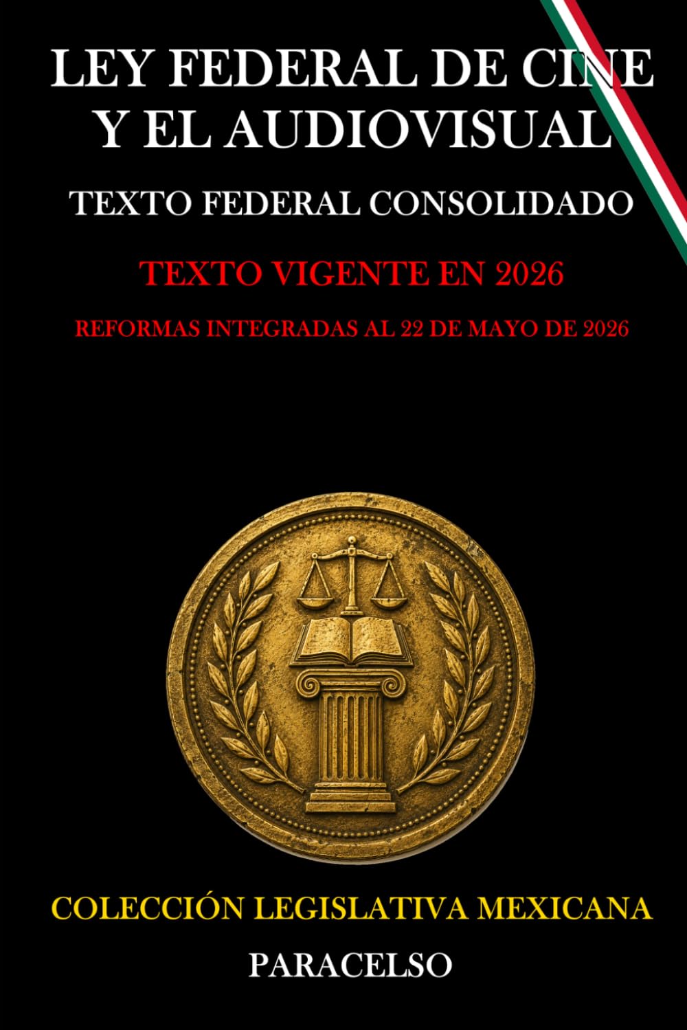 LEY FEDERAL DE CINE Y EL AUDIOVISUAL (Spanish Edition) baixar o livro de graça