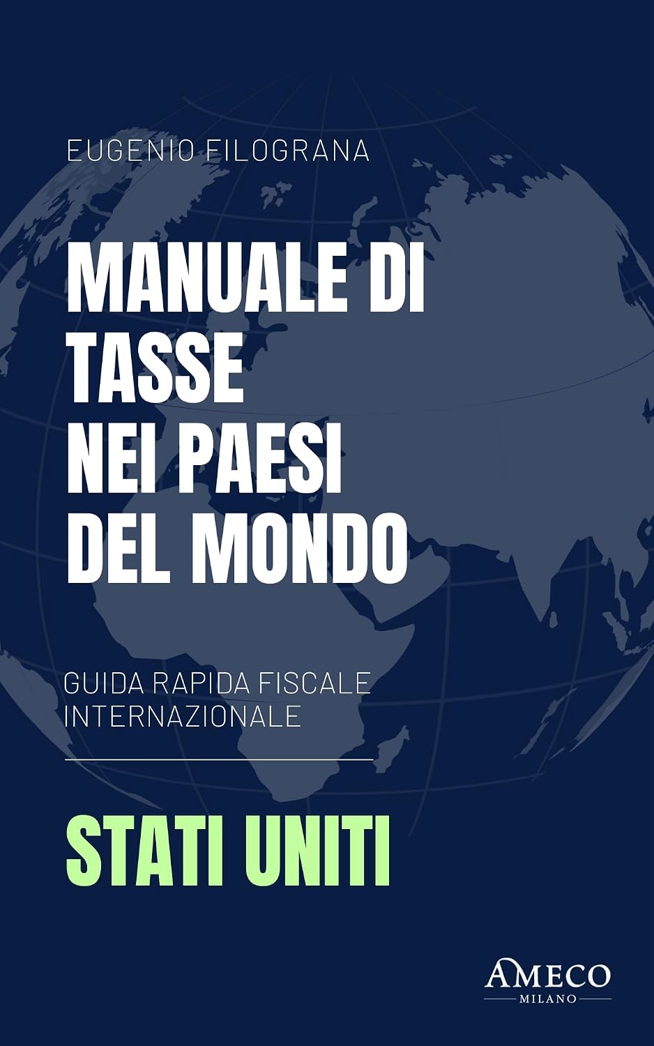 ler totalmente Manuale di Tasse nei Paesi del Mondo - Stati Uniti (Italian Edition)