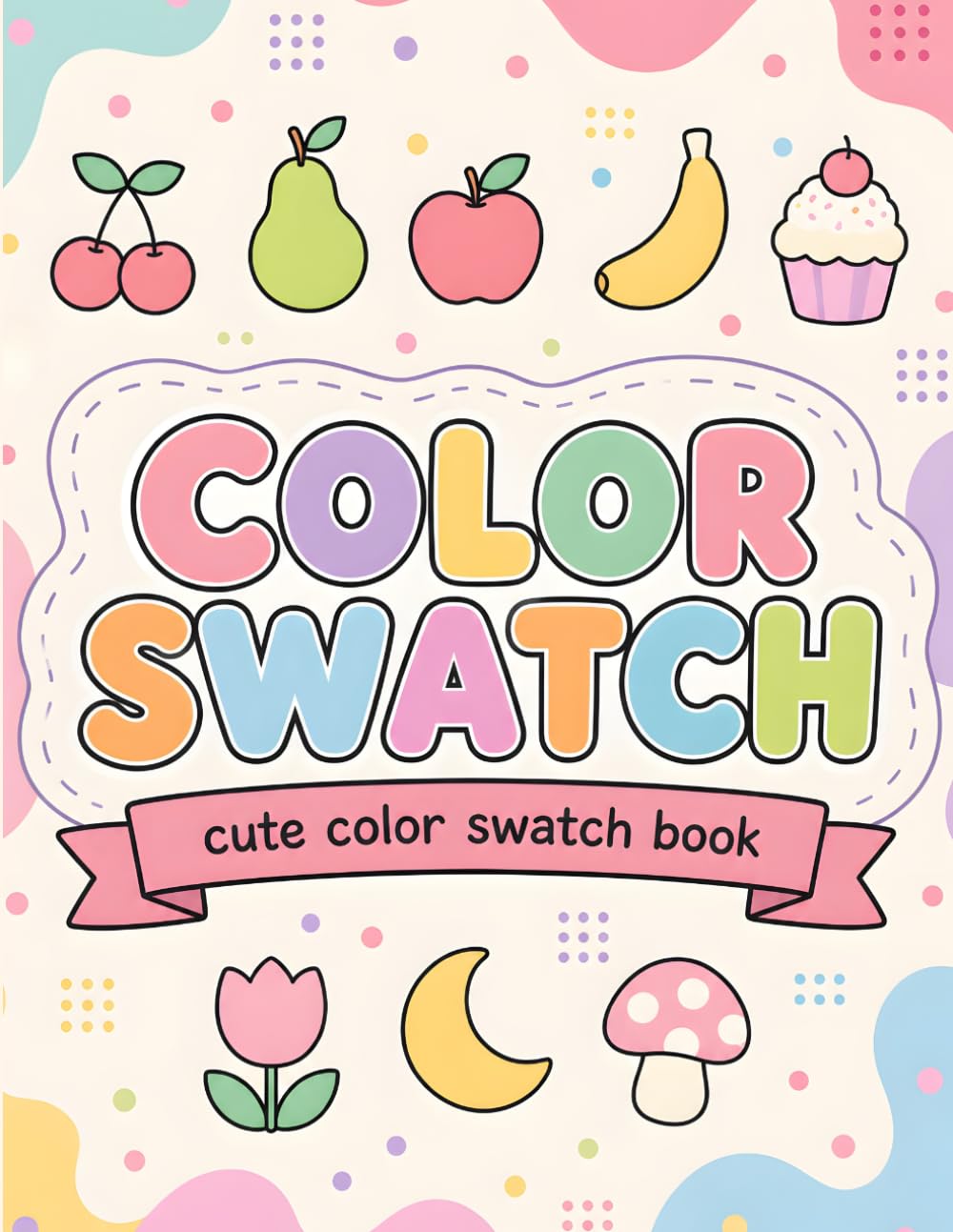 Cute Color Swatch Tracker: 2,520 Swatch Spaces to Test, Organize, and Compare Your Favorite Colors Across 15 Cute Designs – Perfect for Colored Pencils, Markers, Gel Pens, Watercolors, and More baixar o livro de graça