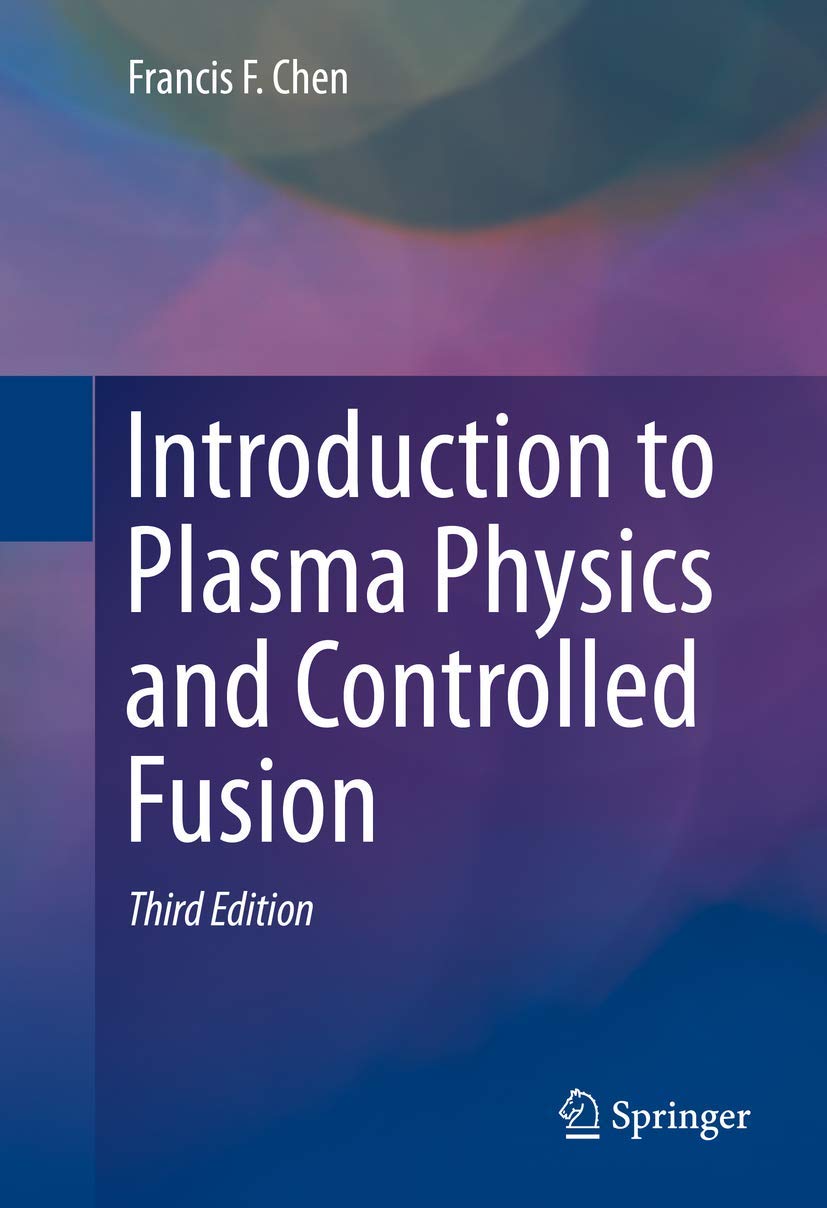 ler totalmente Introduction to Plasma Physics and Controlled Fusion