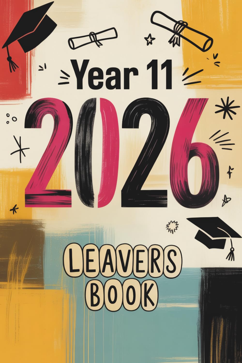 capítulo por capítulo baixar Year 11 Leavers Book 2026: Capture Your Graduation Moments with Photos, Signatures, and Heartfelt Messages from Classmates & Teachers