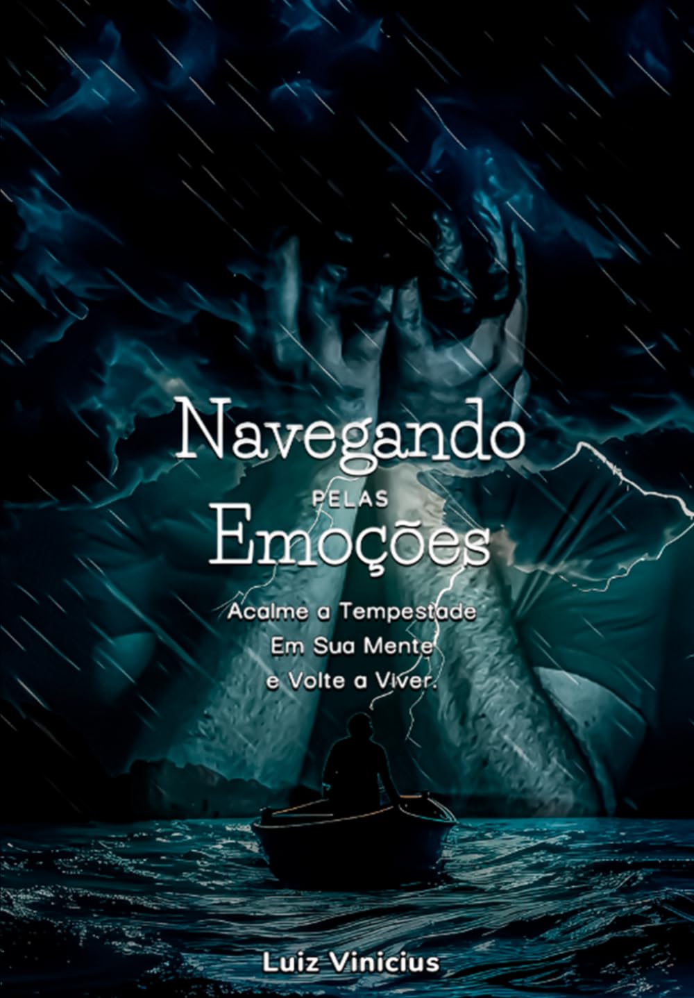 capítulo por capítulo baixar Navegando Pelas Emoções: Acalme a Tempestade em Sua Mente e Volte a Viver (Portuguese Edition)