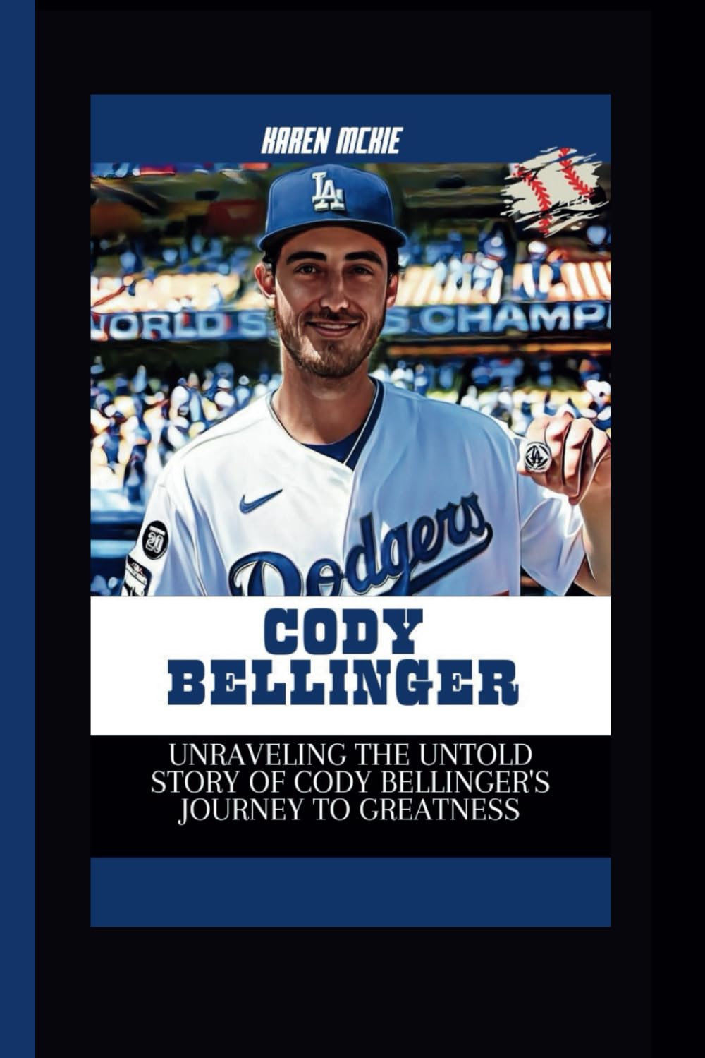 capítulo por capítulo baixar CODY BELLINGER: Unraveling the Untold Story of Cody Bellinger's Journey to Greatness