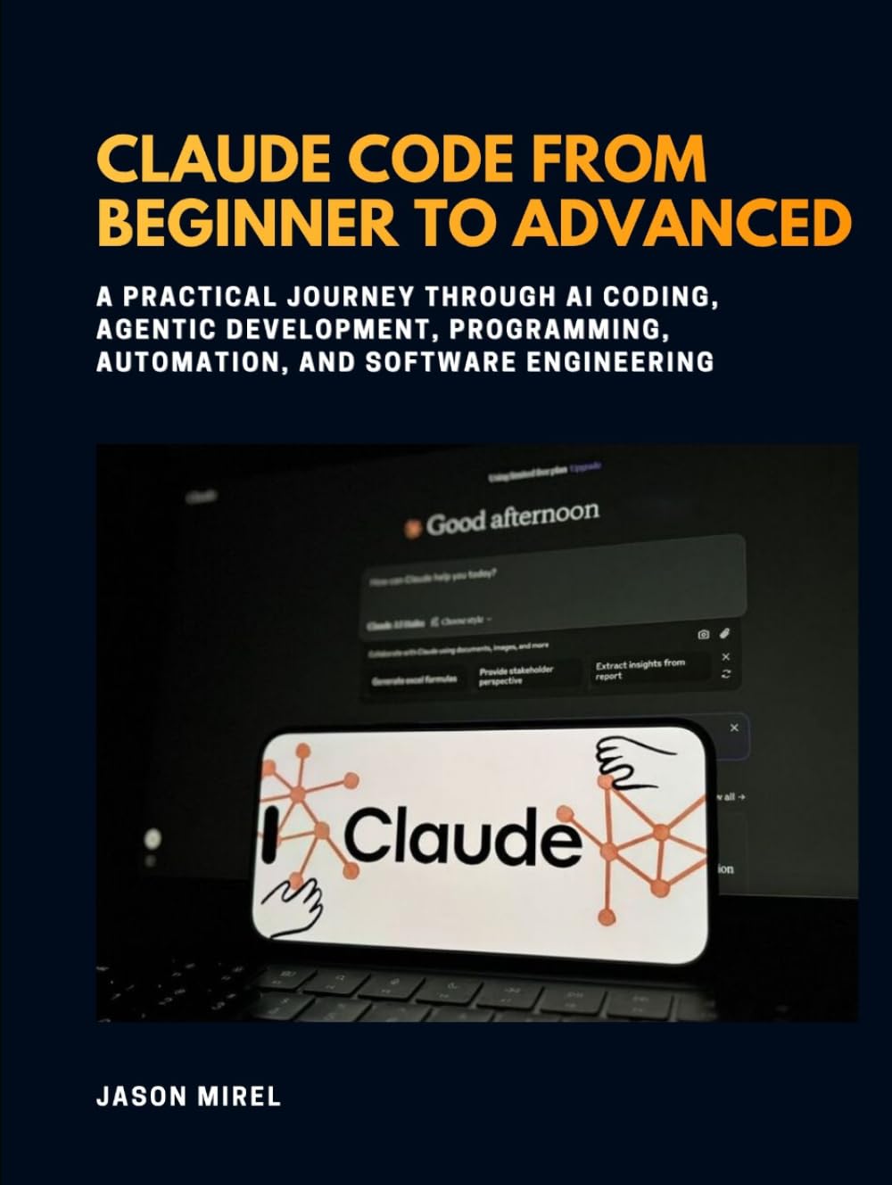 Claude Code From Beginner to Advanced: A Practical Journey Through AI Coding, Agentic Development, Programming, Automation, and Software Engineering baixar o livro de graça