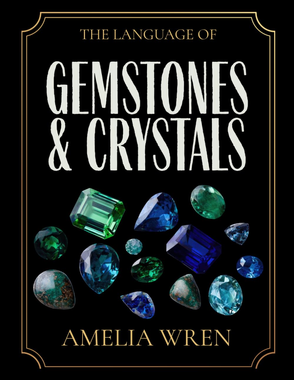 The Language of Gemstones & Crystals baixar o livro de graça
