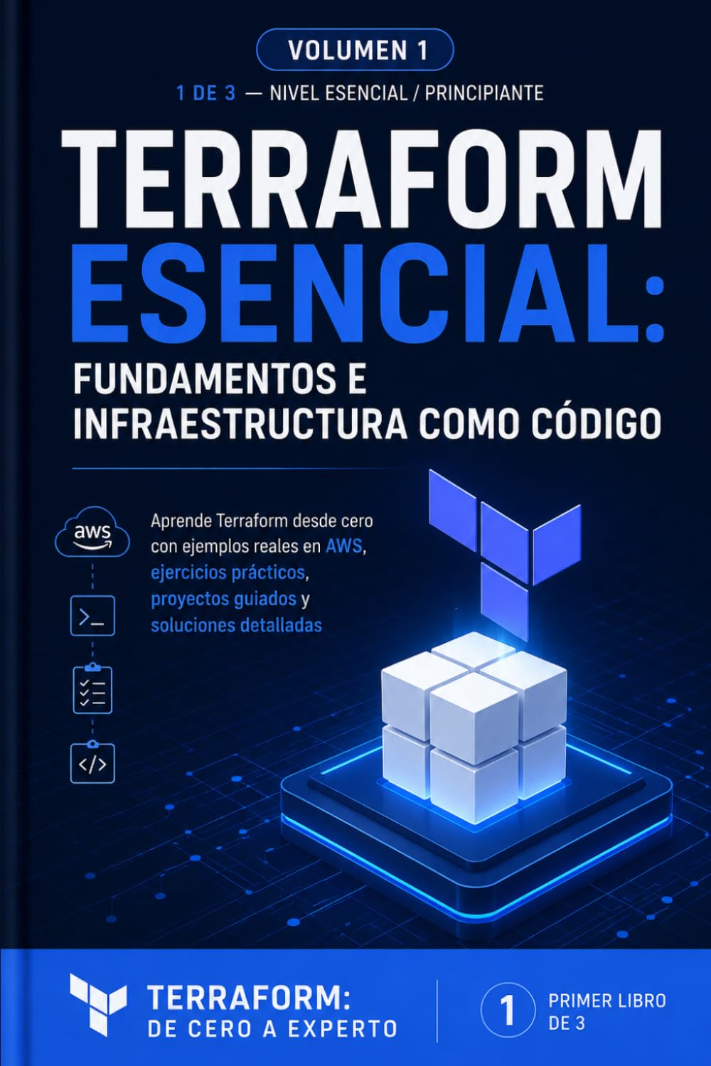 ler totalmente Terraform Esencial Fundamentos e Infraestructura como Código: Aprende Terraform desde cero con ejemplos reales en AWS, ejercicios prácticos, proyectos... DE CERO A EXPERTO) (Spanish Edition)