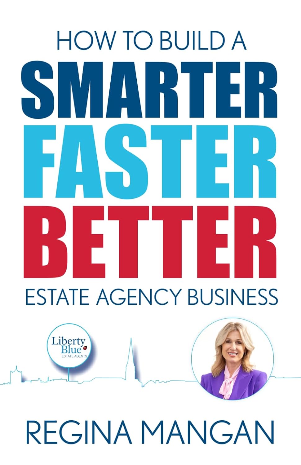 How to Build a Smarter, Faster, Better Estate Agency Business baixar livro de graça