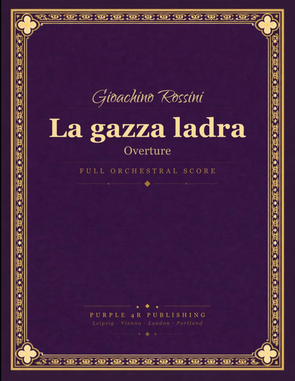 capítulo por capítulo baixar Rossini: La gazza ladra (The Thieving Magpie) - Overture - Full Orchestral Score