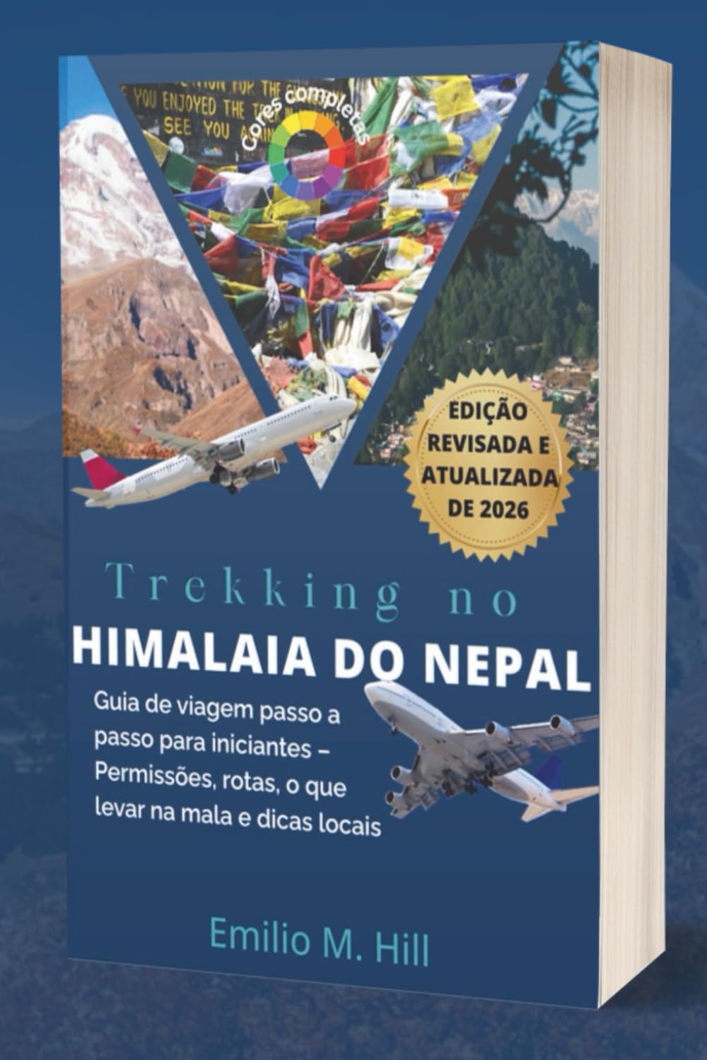 Trekking no Himalaia do Nepal 2026: Guia de viagem passo a passo para iniciantes – Permissões, rotas, o que levar na mala e dicas locais (Portuguese Edition) baixar o livro de graça