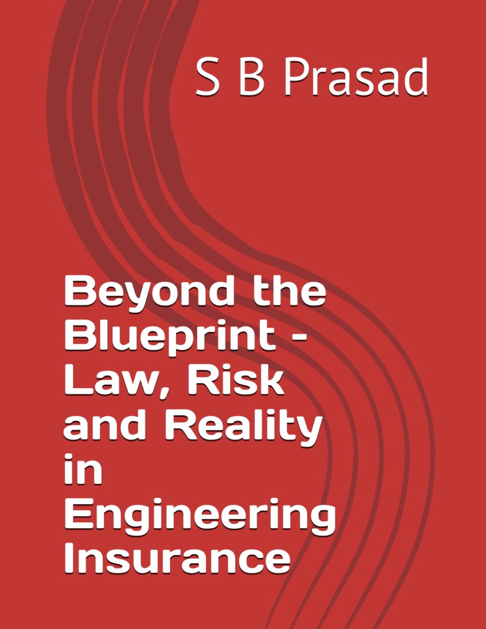 Beyond the Blueprint – Law, Risk and Reality in Engineering Insurance baixar livro de graça
