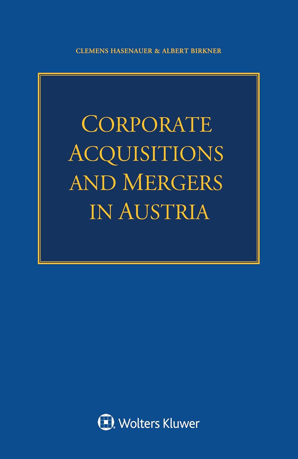 capítulo por capítulo baixar Corporate Acquisitions and Mergers in Austria (English Edition)